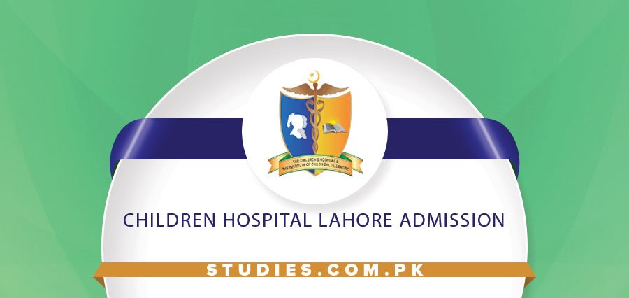 Children Hospital Lahore Admission