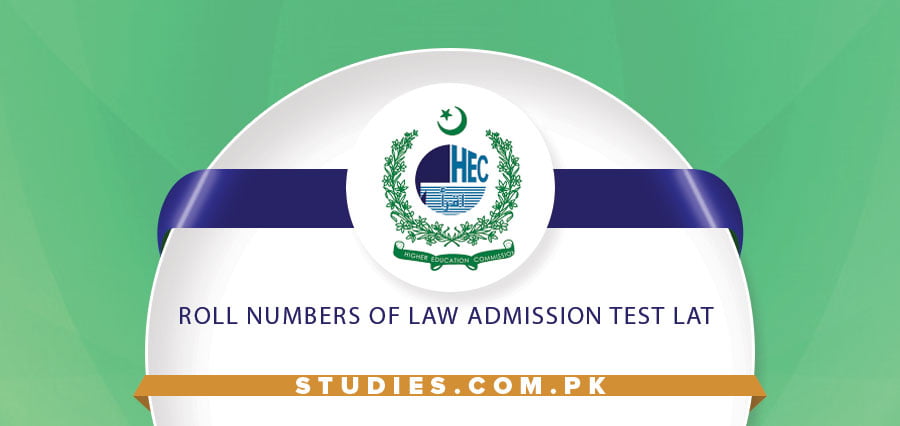 Roll Numbers of LAW Admission Test LAT