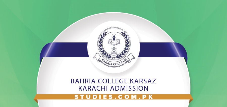 Bahria College Karsaz Karachi Admission 2023