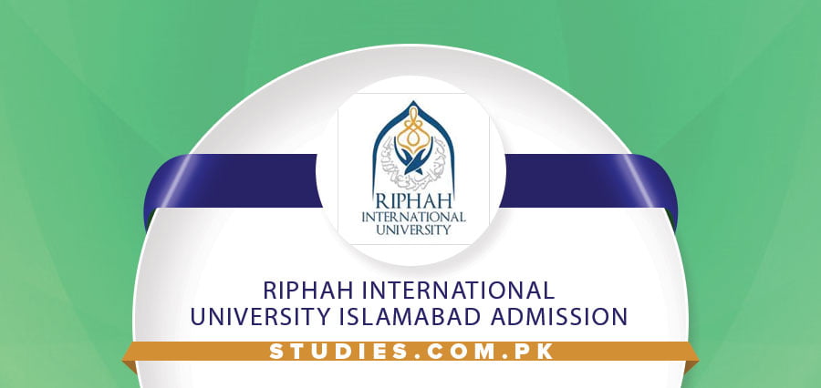 Riphah International University Islamabad Admission 2024