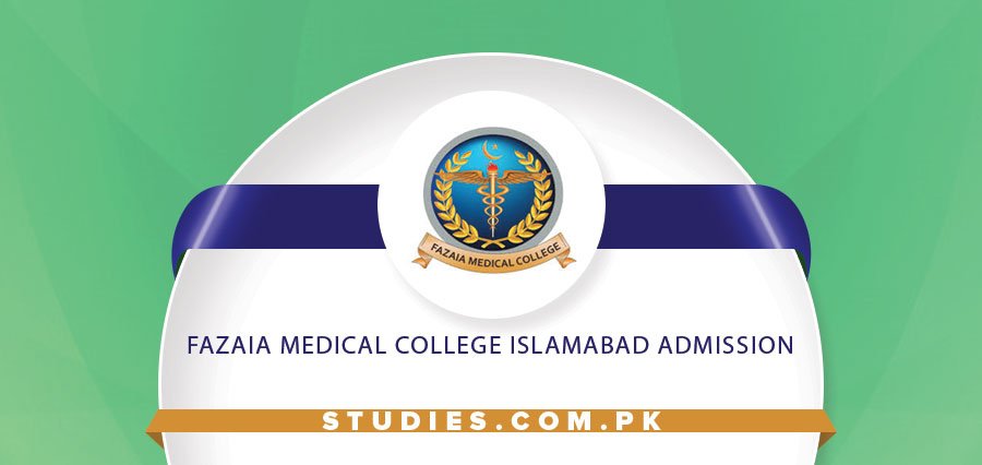Fazaia Medical College Islamabad Admission