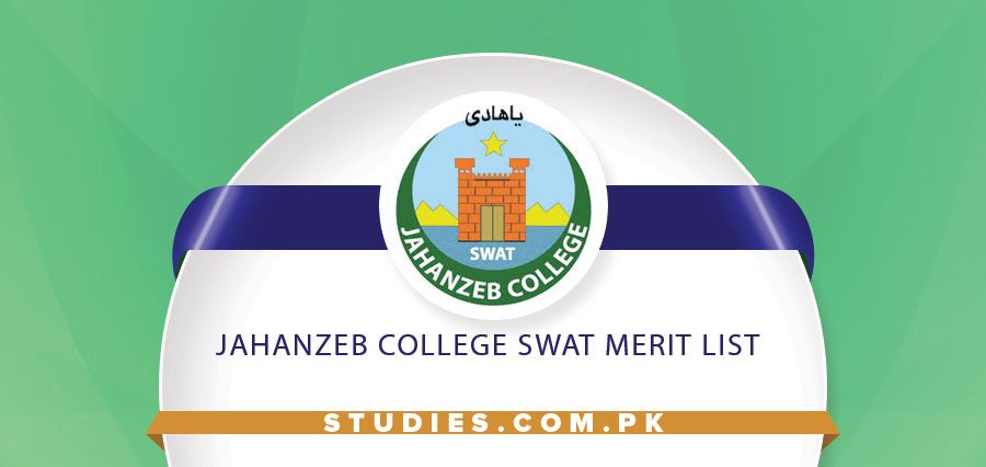 Jahanzeb College Swat Merit list
