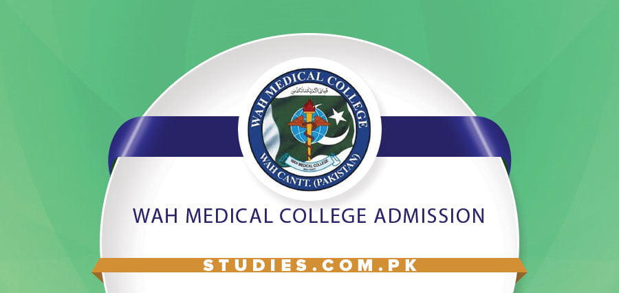 Wah Medical College Admission
