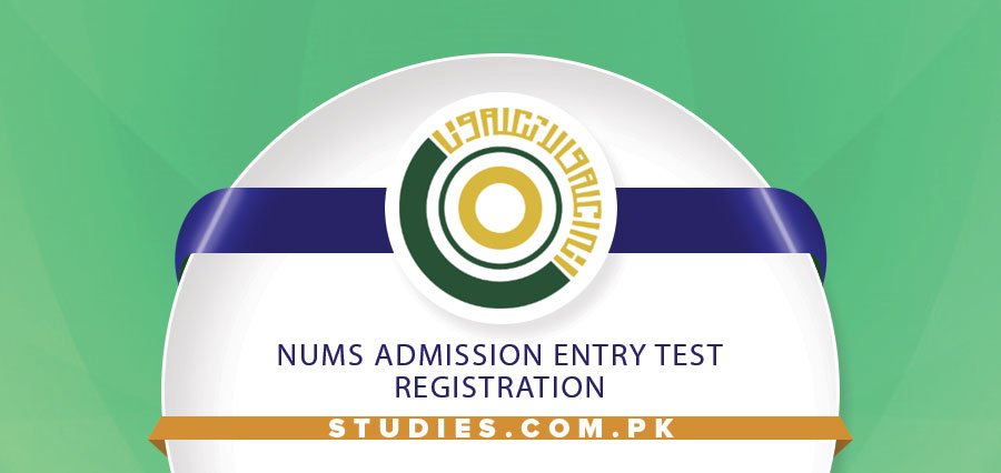 NUMS Admission Entry Test Registration