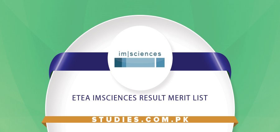 ETEA IMSciences Result Merit List