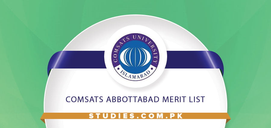 Comsats Abbottabad Merit List