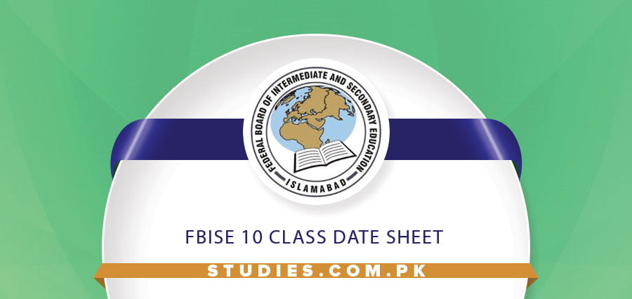 FBISE 10 Class Date Sheet