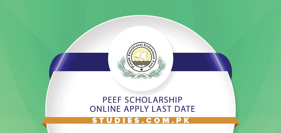PEEF Scholarship Online Apply Last Date