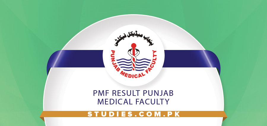 PMF Result Punjab Medical Faculty
