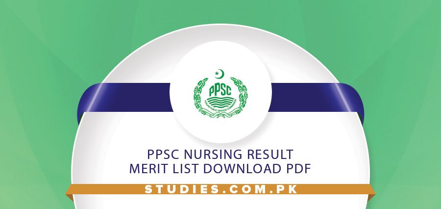 PPSC Nursing Result Merit List Download PDF