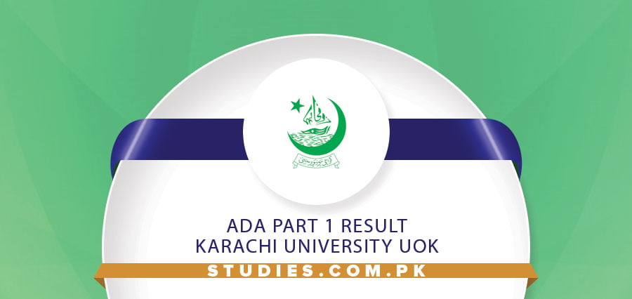 Ada Part 1 Result Karachi University UOK
