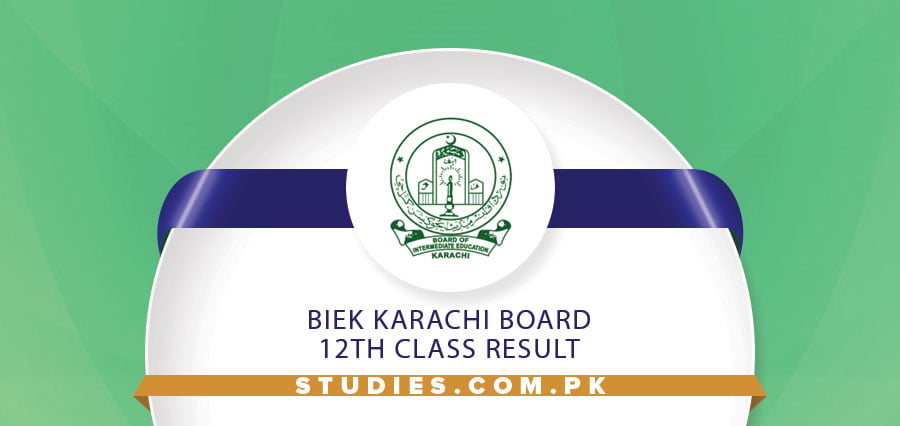 BIEK Karachi Board 12th Class Result