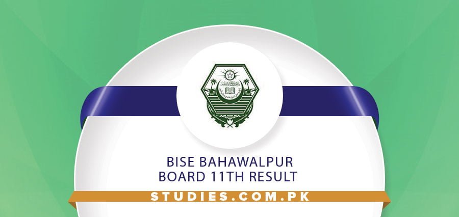 BISE Bahawalpur Board 11th Result