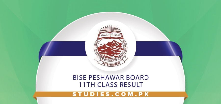 BISE Peshawar Board 11th Class Result