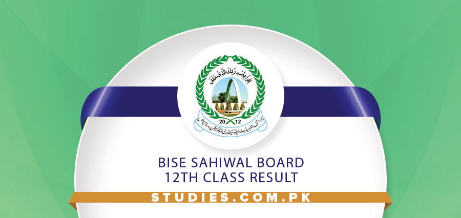 BISE Sahiwal Board 12th Class Result