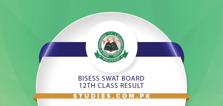 BISESS Swat Board 12th Class Result