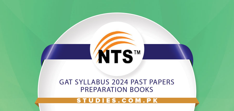 GAT Syllabus 2024 Past Papers, Preparation Books
