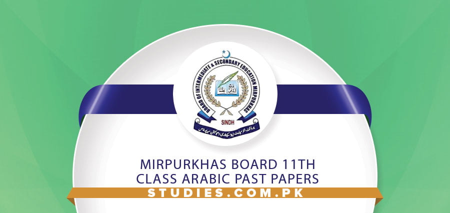 Mirpurkhas Board 11th Class Arabic Past Papers