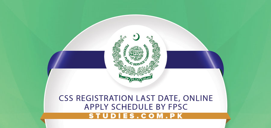 CSS Registration Last Date, Online Apply Schedule By FPSC