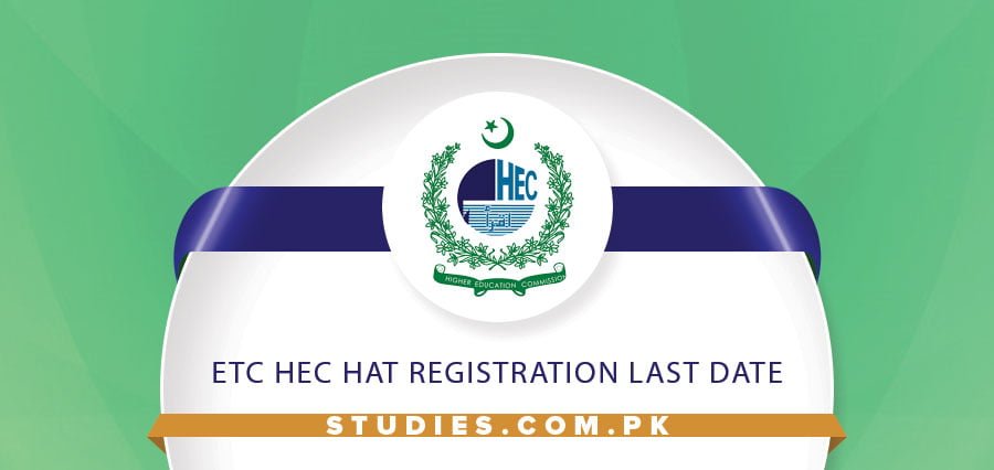 ETC HEC HAT Registration Last Date