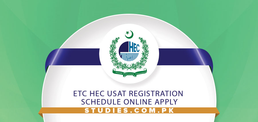 ETC HEC USAT Registration Schedule Online Apply