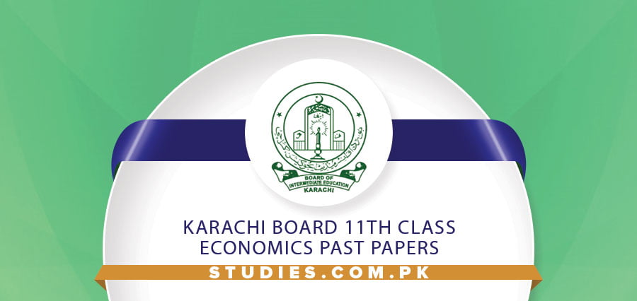 Karachi Board 11th Class Economics Past Papers