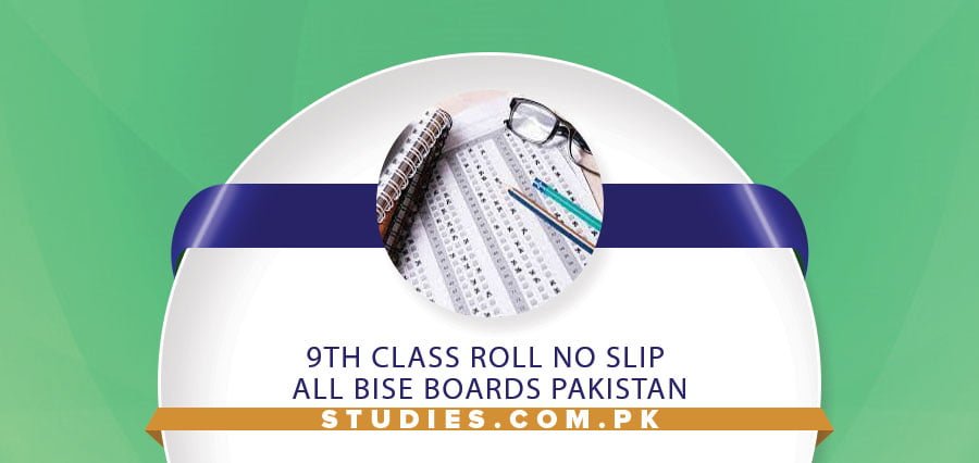 9th Class Roll No Slip 2025 All BISE Boards Pakistan