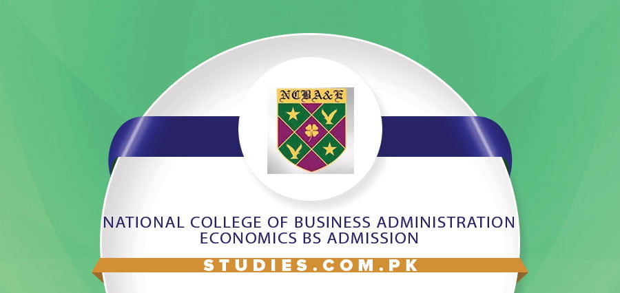 National College of Business Administration & Economics BS Admission