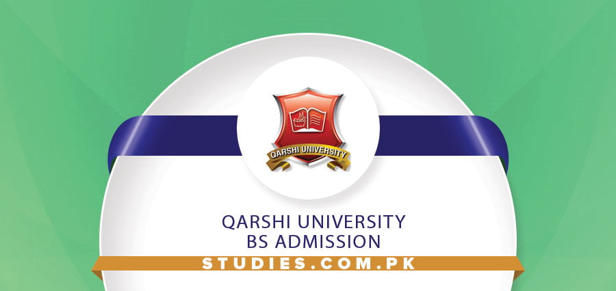 Qarshi University BS Admission
