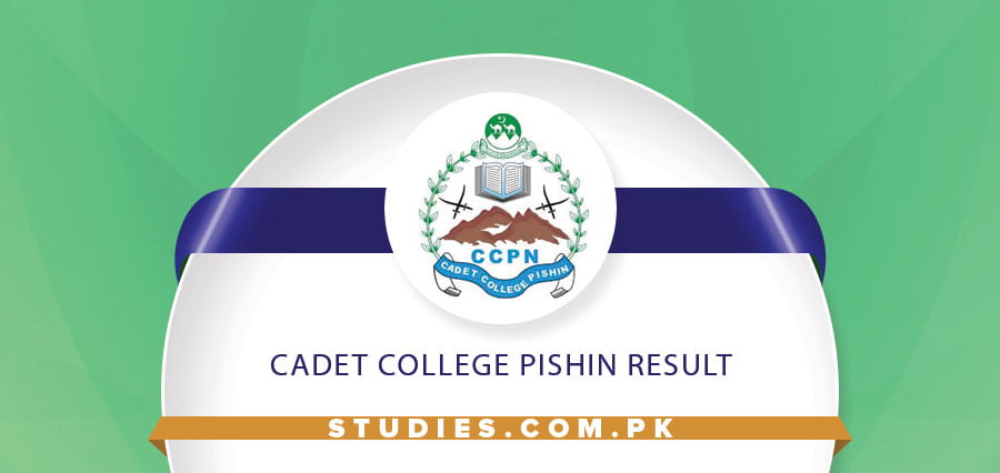Cadet College Pishin Result